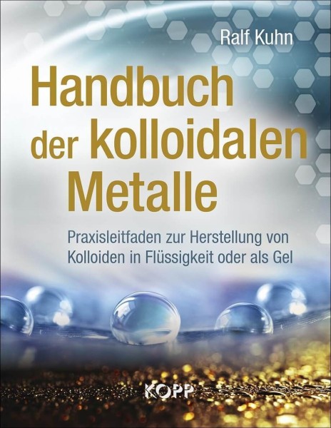 Buch: Handbuch der kolloidalen Metalle